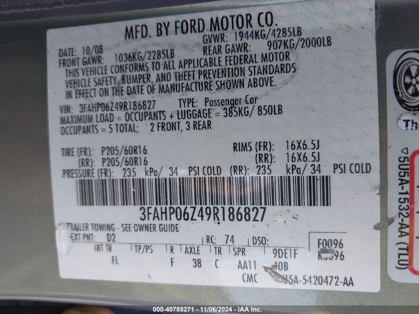 2009 Ford Fusion S VIN: 3FAHP06Z49R186827 Lot: 40785271