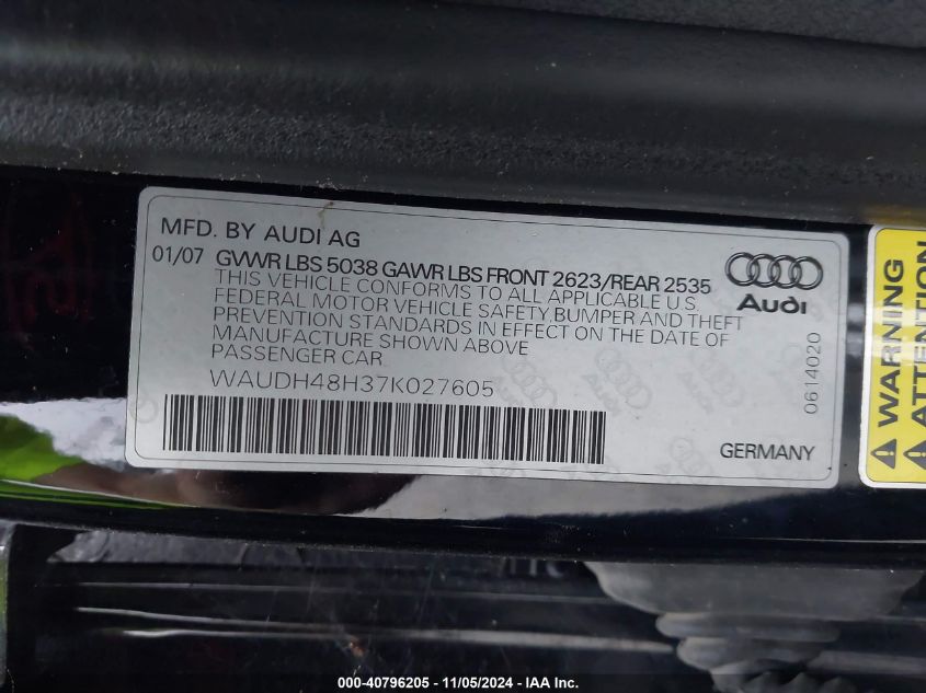 2007 Audi A4 3.2 VIN: WAUDH48H37K027605 Lot: 40796205