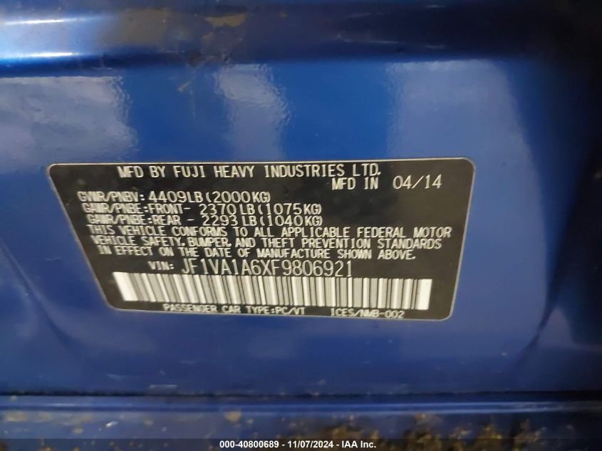 2015 Subaru Wrx VIN: JF1VA1A6XF9806921 Lot: 40800689