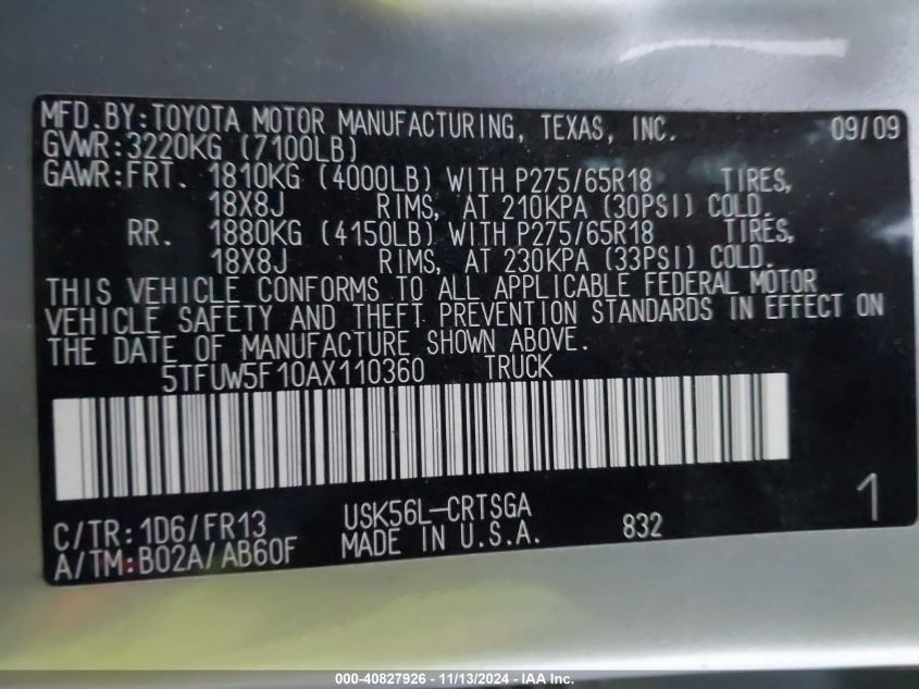 2010 Toyota Tundra Grade 5.7L V8 VIN: 5TFUW5F10AX110360 Lot: 40827926