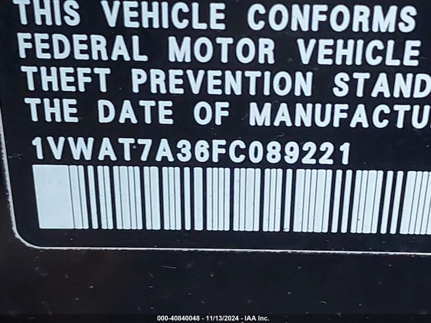 2015 VOLKSWAGEN PASSAT VIN: 1VWAT7A36FC089221