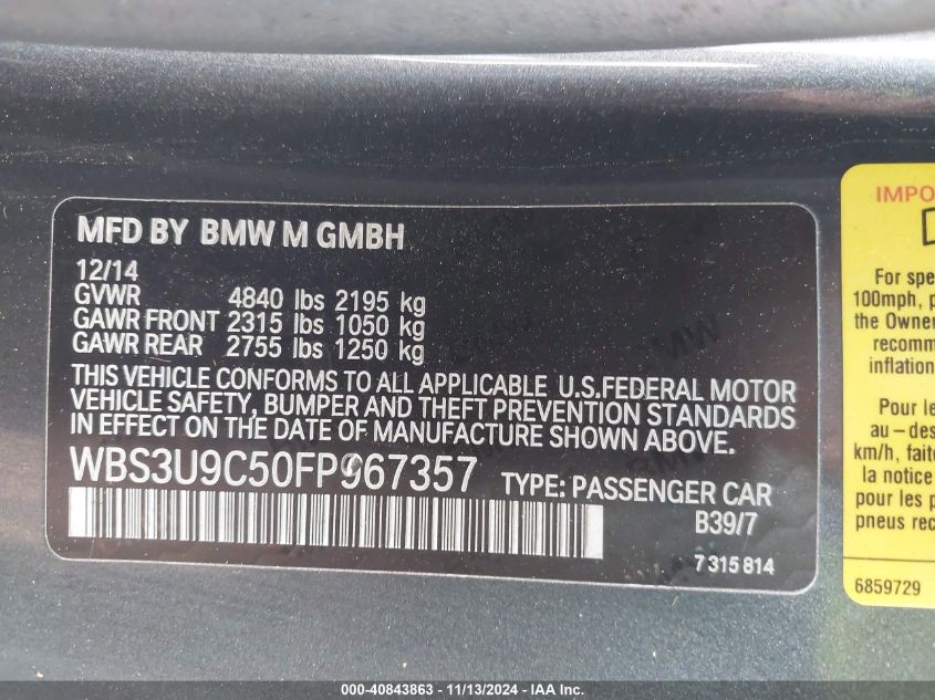 2015 BMW M4 VIN: WBS3U9C50FP967357 Lot: 40843863