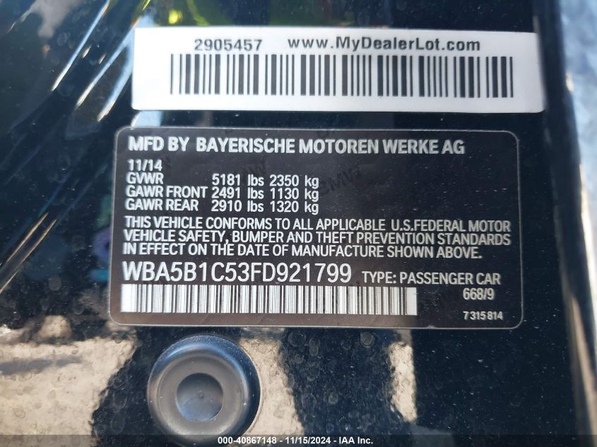 2015 BMW 535I VIN: WBA5B1C53FD921799 Lot: 40867148