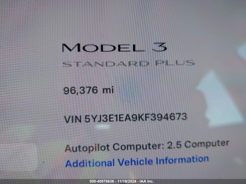 2019 Tesla Model 3 Long Range/Mid Range/Standard Range/Standard Range Plus VIN: 5YJ3E1EA9KF394673 Lot: 40876636