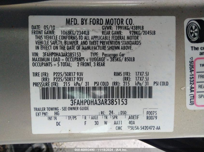 2010 Ford Fusion Se VIN: 3FAHP0HA3AR385153 Lot: 40893490