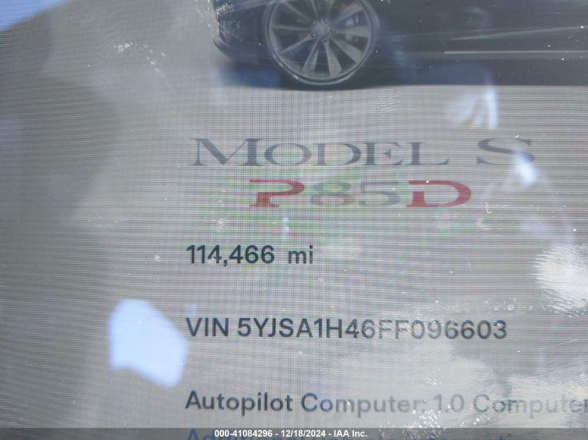 2015 Tesla Model S 85D/P85D VIN: 5YJSA1H46FF096603 Lot: 41084296