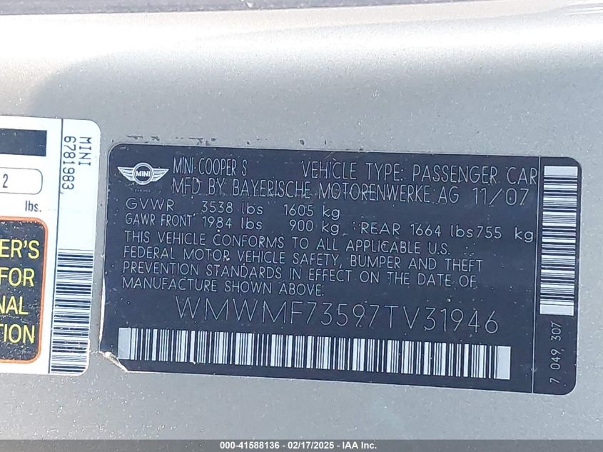2007 Mini Cooper S VIN: WMWMF73597TV31946 Lot: 41588136