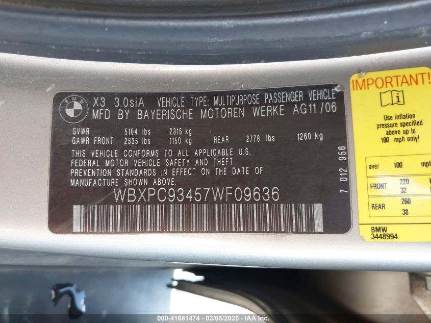 2007 BMW X3 3.0Si VIN: WBXPC93457WF09636 Lot: 41681474