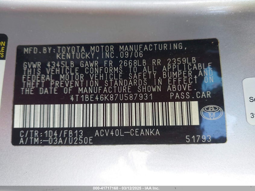 2007 TOYOTA CAMRY VIN: 4T1BE46K87U587931