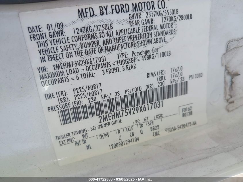 2009 Mercury Grand Marquis Ls (Fleet Only) VIN: 2MEHM75V29X617031 Lot: 41722688