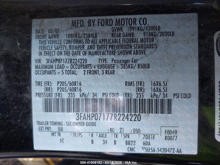 2007 FORD FUSION VIN: 3FAHP07177R224220