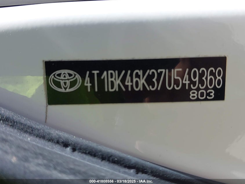 2007 TOYOTA CAMRY VIN: 4T1BK46K37U549368
