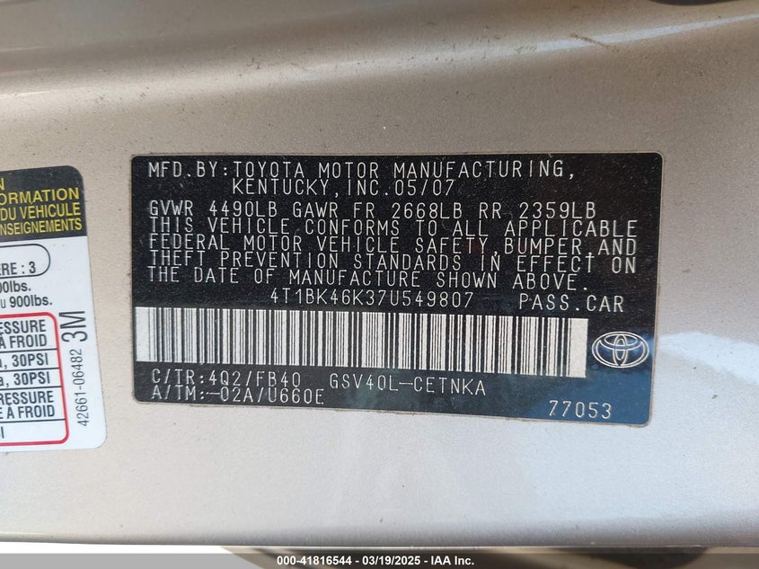 2007 TOYOTA CAMRY VIN: 4T1BK46K37U549807