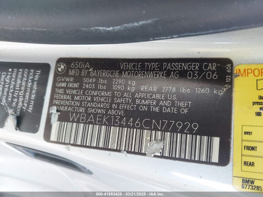 2006 BMW 650I VIN: WBAEK13446CN77929 Lot: 41853425