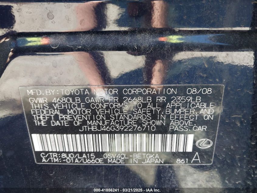 2009 Lexus Es 350 VIN: JTHBJ46G392276710 Lot: 41856241