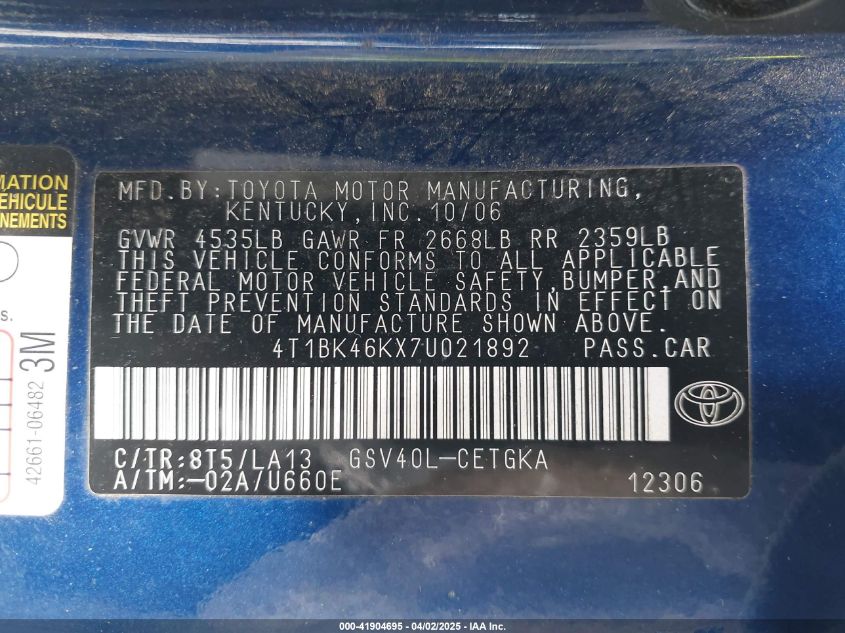 2007 Toyota Camry Le/Xle/Se VIN: 4T1BK46KX7U021892 Lot: 41904695