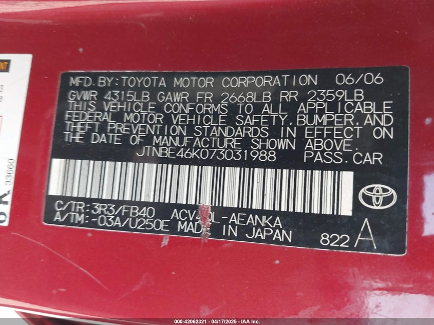 2007 TOYOTA CAMRY VIN: JTNBE46K073031988
