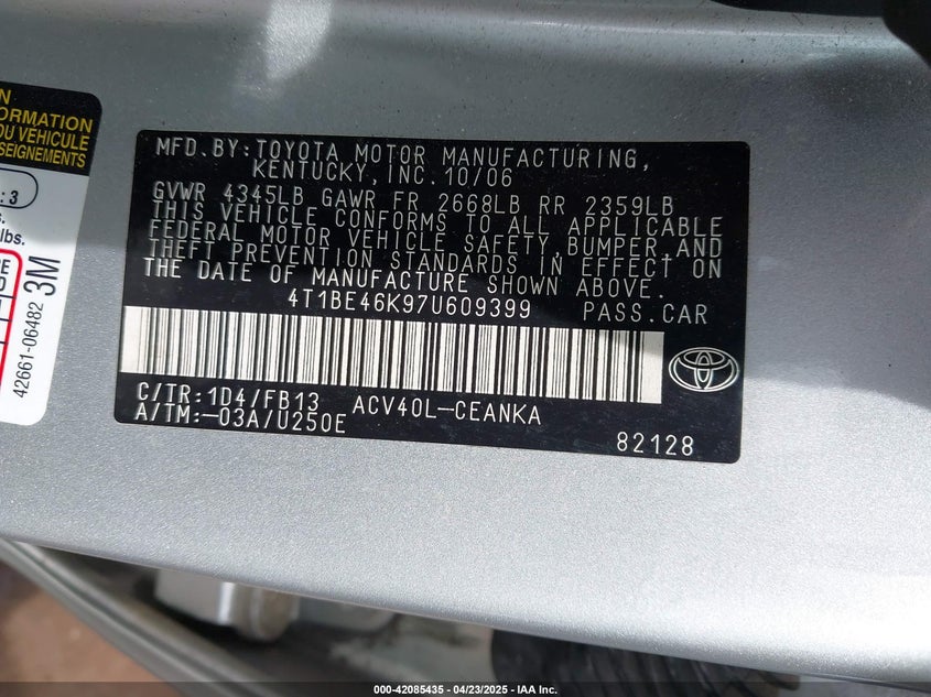 2007 TOYOTA CAMRY VIN: 4T1BE46K97U609399