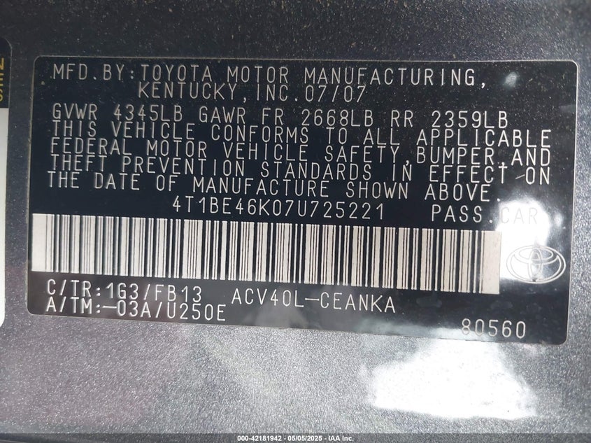 2007 TOYOTA CAMRY VIN: 4T1BE46K07U725221