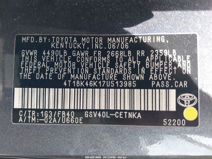 2007 Toyota Camry Le V6 VIN: 4T1BK46K17U513985 Lot: 42218608