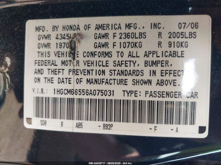 2006 Honda Accord 3.0 Ex VIN: 1HGCM66556A075031 Lot: 43814141
