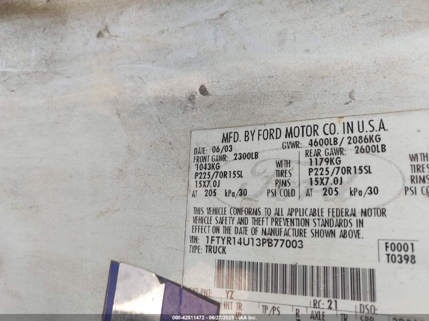 2003 Ford Ranger Edge/Tremor/Xl/Xlt VIN: 1FTYR14U13PB77003 Lot: 42511472