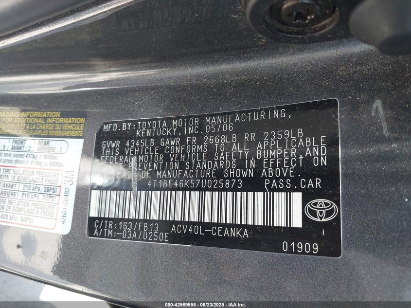2007 TOYOTA CAMRY VIN: 4T1BE46K57U025873