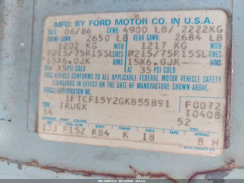 1986 Ford F150 VIN: 1FTCF15Y2GKB55891 Lot: 42961014