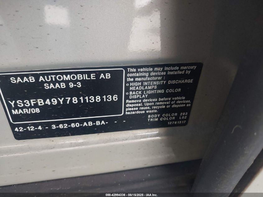 2008 Saab 9-3 2.0T VIN: YS3FB49Y781138136 Lot: 42994336