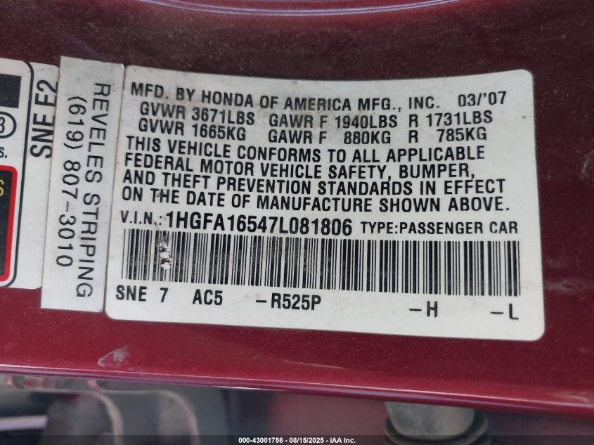 2007 Honda Civic Lx VIN: 1HGFA16547L081806 Lot: 43001756