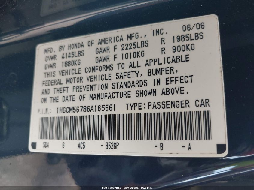 2006 Honda Accord 2.4 Ex VIN: 1HGCM56786A165561 Lot: 43007015