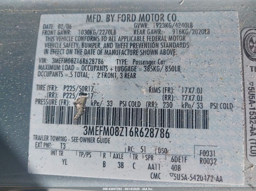 2006 Mercury Milan VIN: 3MESM08V16RS28786 Lot: 43007292