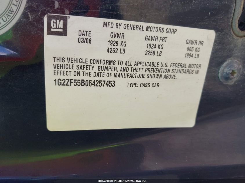 2006 Pontiac G6 VIN: 1G2ZF55B064257453 Lot: 43008001
