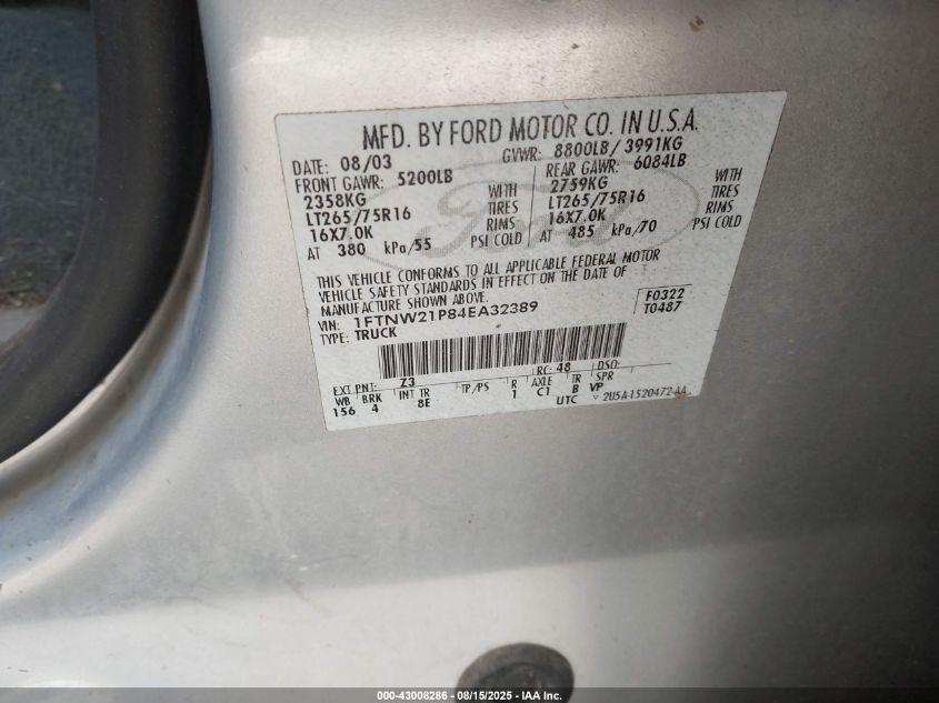 2004 Ford F-250 Lariat/Xl/Xlt VIN: 1FTNW21P84EA32389 Lot: 43008286