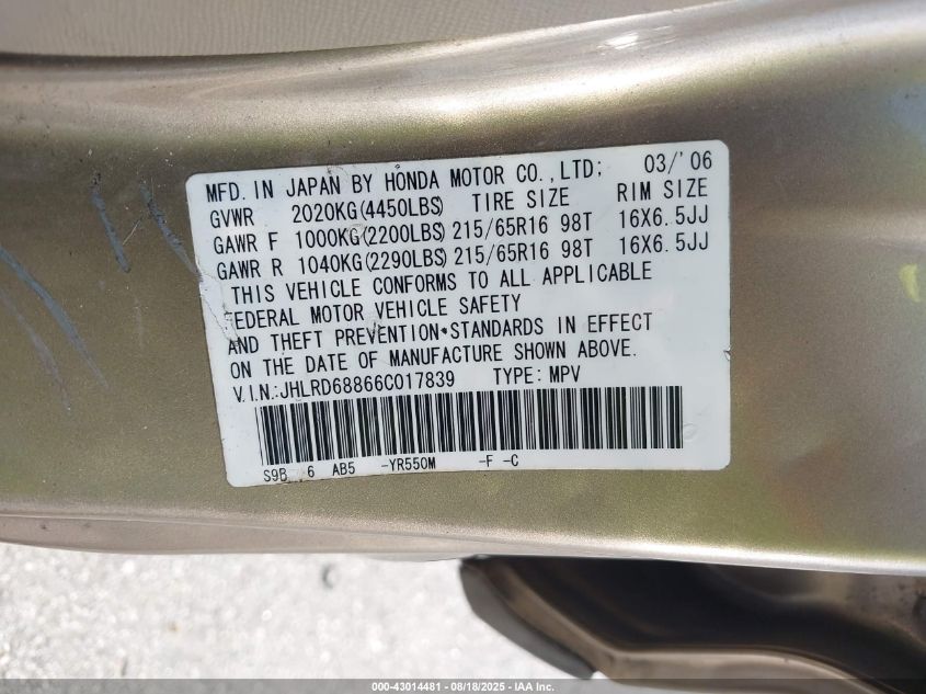 2006 Honda Cr-V Ex VIN: JHLRD68866C017839 Lot: 43014481