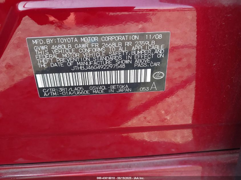 2009 Lexus Es 350 VIN: JTHBJ46G492297548 Lot: 43016018