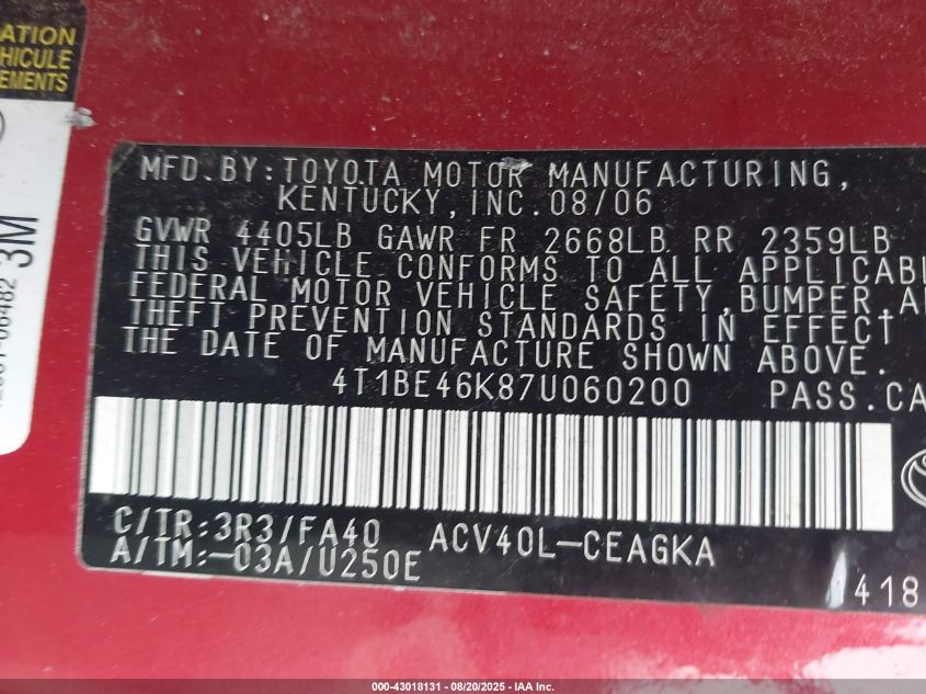 2007 Toyota Camry Xle VIN: 4T1BE46K87U060200 Lot: 43018131