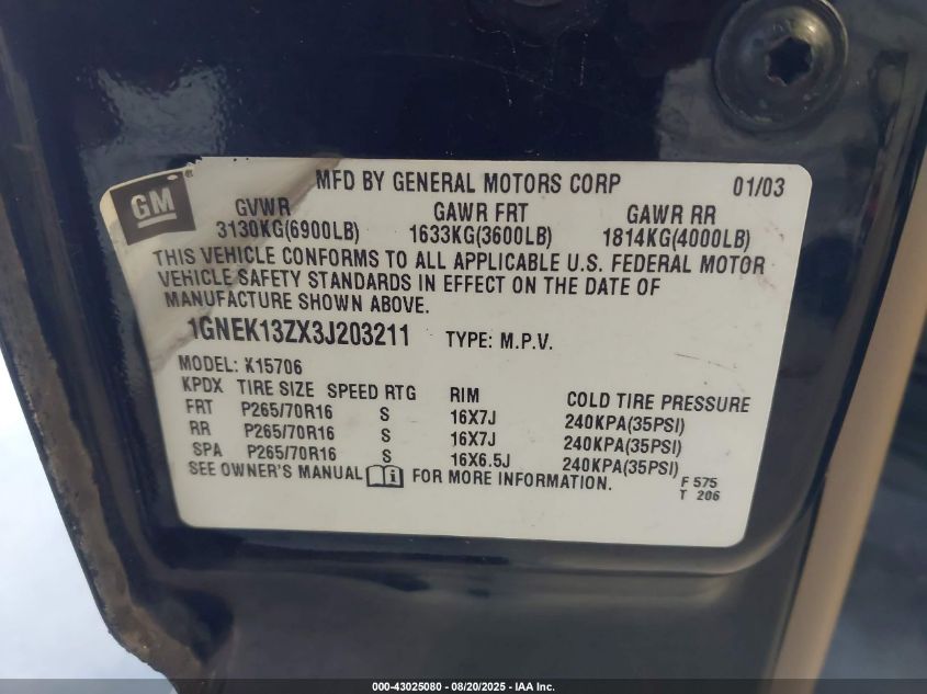 2003 Chevrolet Tahoe VIN: 1GENK13ZX3J203211 Lot: 43025080