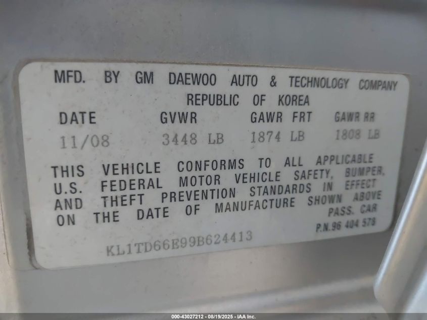 2009 Chevrolet Aveo Lt VIN: KL1TD66E99B624413 Lot: 43027212