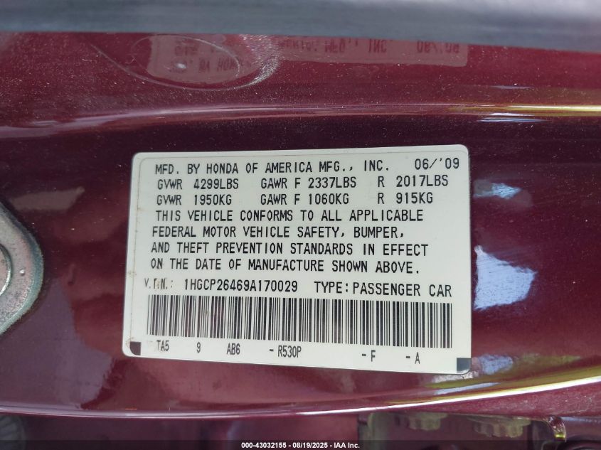 2009 Honda Accord 2.4 Lx-P VIN: 1HGCP26469A170029 Lot: 43032155
