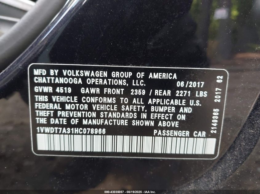 2017 Volkswagen Passat 1.8T R-Line VIN: 1VWDT7A31HC078966 Lot: 43035057