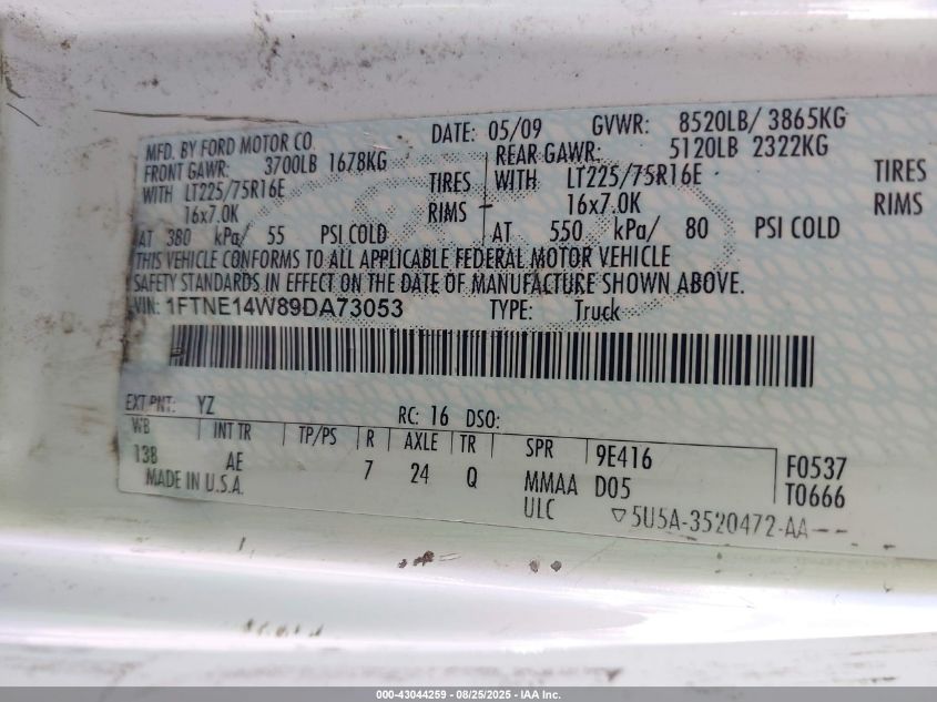 2009 Ford E-150 Commercial/Recreational VIN: 1FTNE14W89DA73053 Lot: 43044259