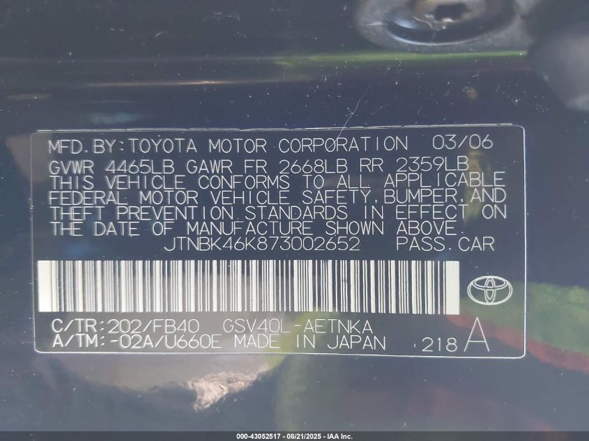 2007 Toyota Camry Le V6 VIN: JTNBK46K873002652 Lot: 43052517