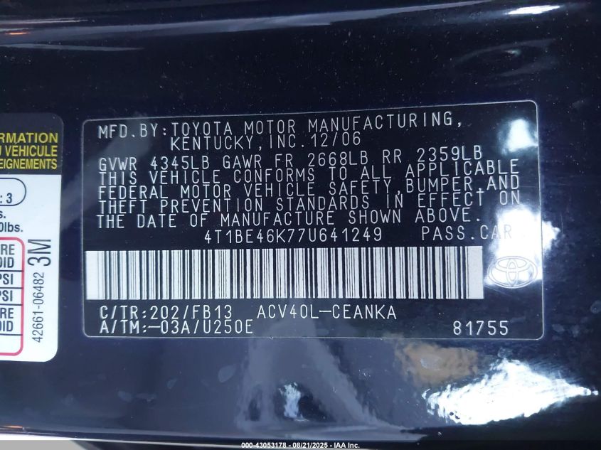 2007 Toyota Camry Le VIN: 4T1BE46K77U641249 Lot: 43053178