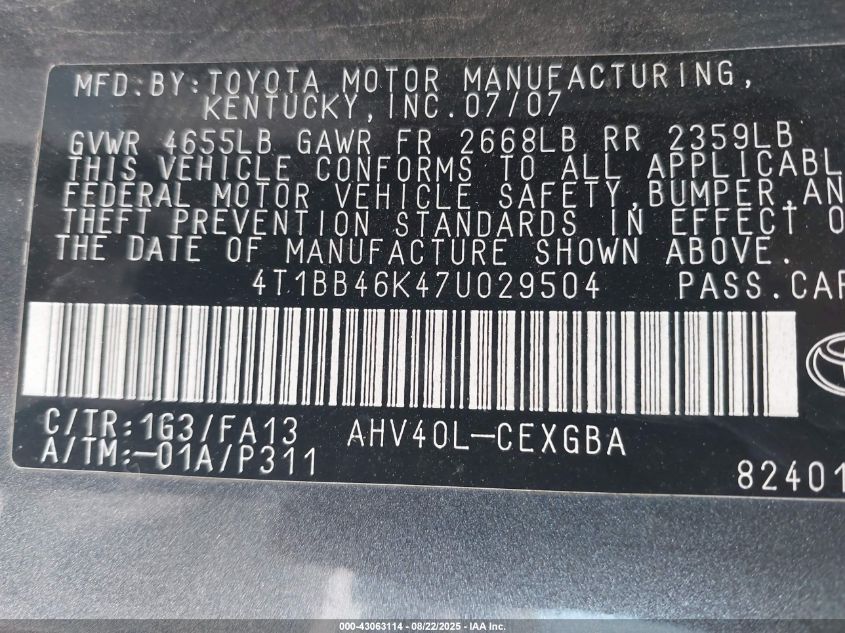 2007 Toyota Camry Hybrid VIN: 4T1BB46K47U029504 Lot: 43063114