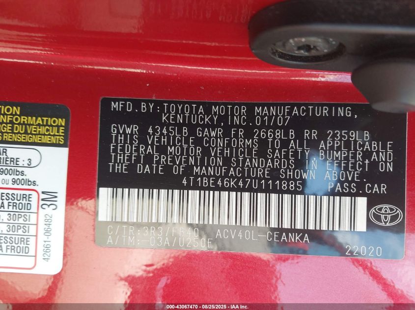 2007 Toyota Camry Le VIN: 4T1BE46K47U111885 Lot: 43067470