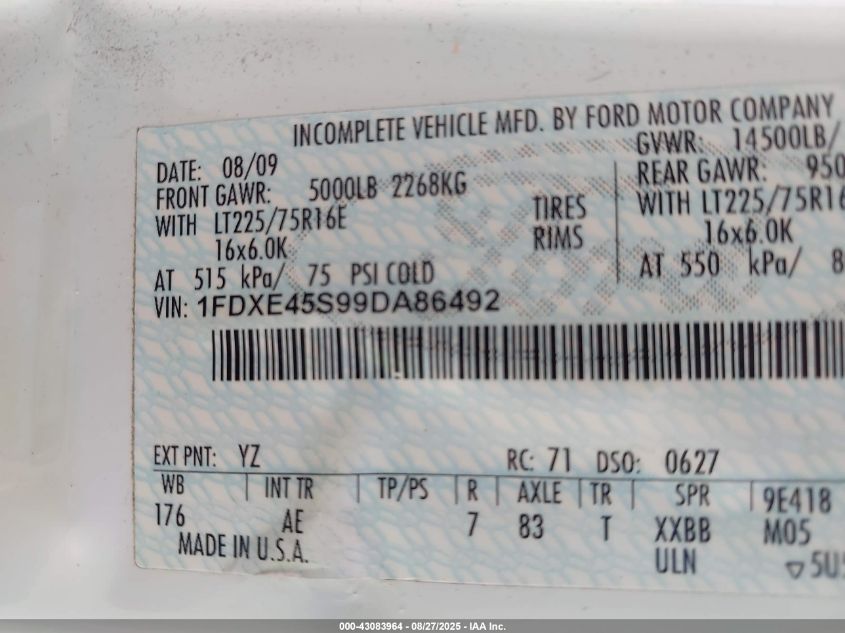 2009 Ford E-450 Cutaway VIN: 1FDXE45S99DA86492 Lot: 43083964