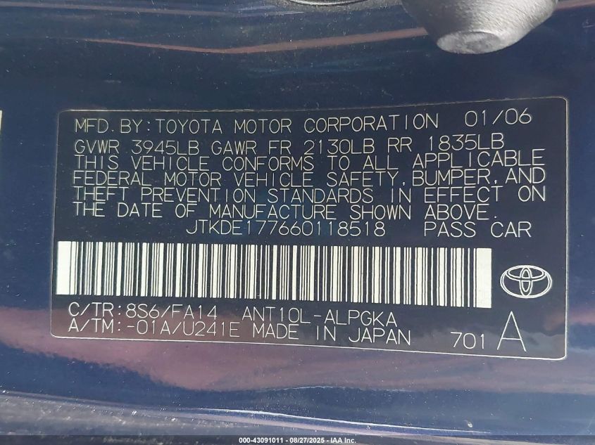 2006 Scion Tc VIN: JTKDE177660118518 Lot: 43091011