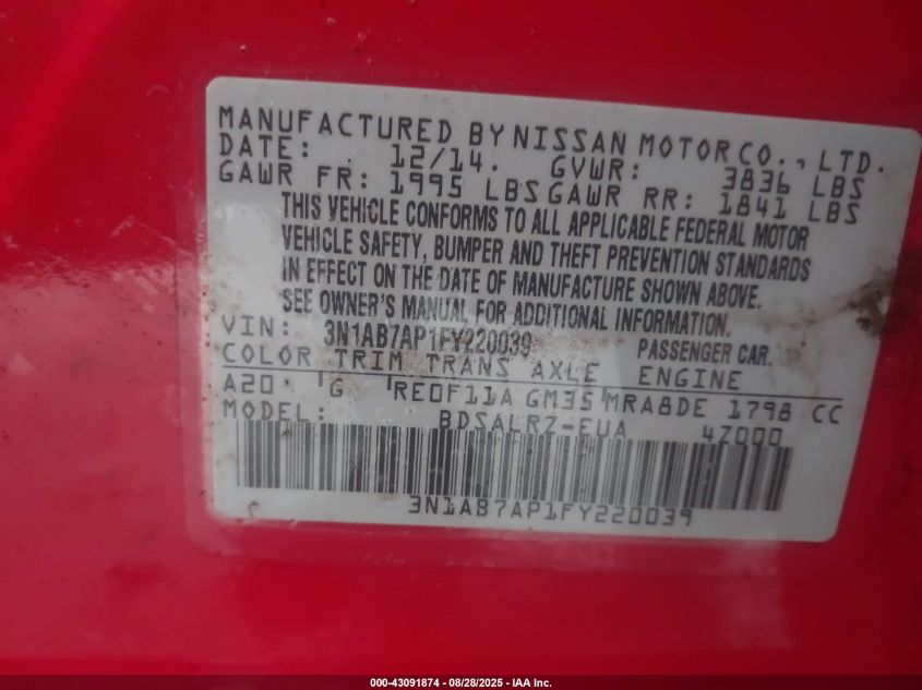 2015 Nissan Sentra Sr VIN: 3N1AB7AP1FY220039 Lot: 43091874