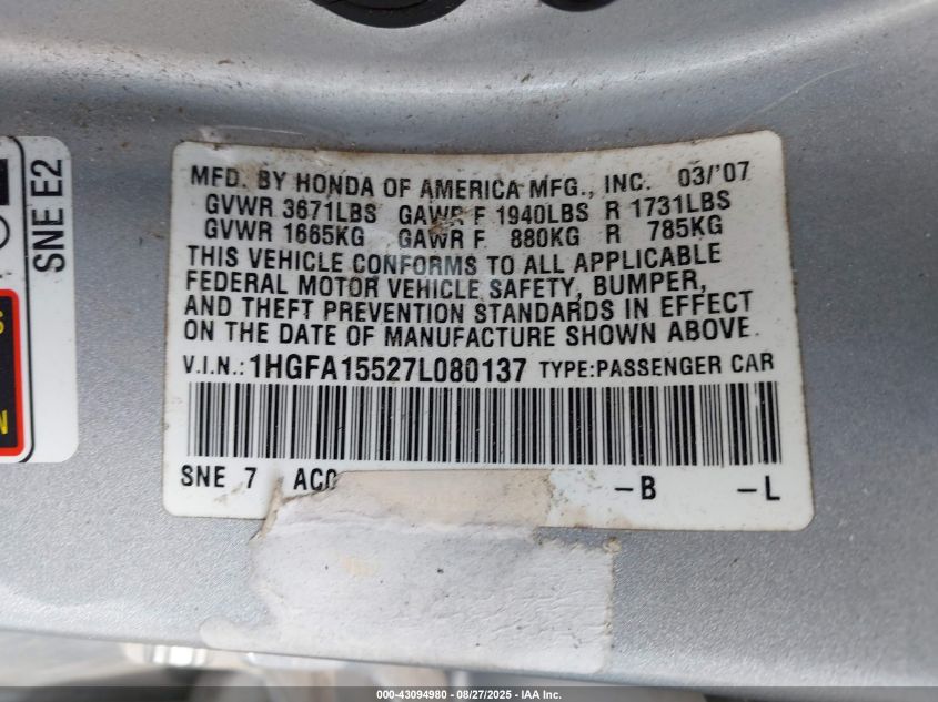 2007 Honda Civic Lx VIN: 1HGFA15527L080137 Lot: 43094980